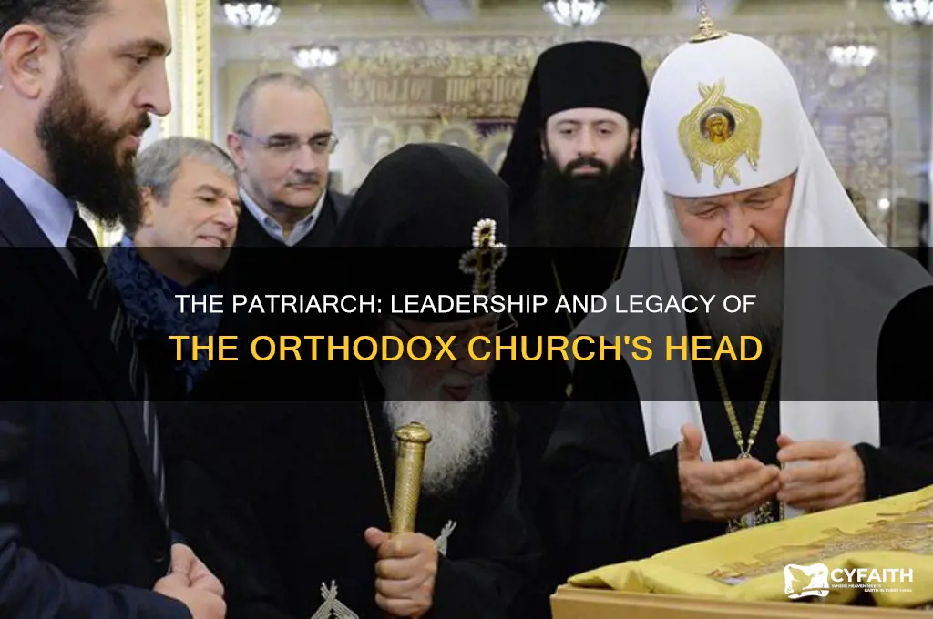 who was the head of the orthodox church