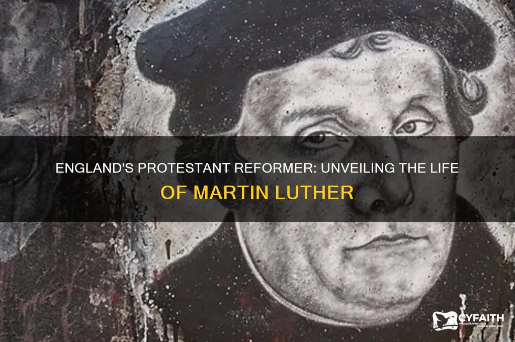who was the protestant reformer in england