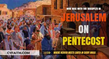 Unveiling the Mystery: Who Joined the Disciples in Jerusalem on Pentecost?