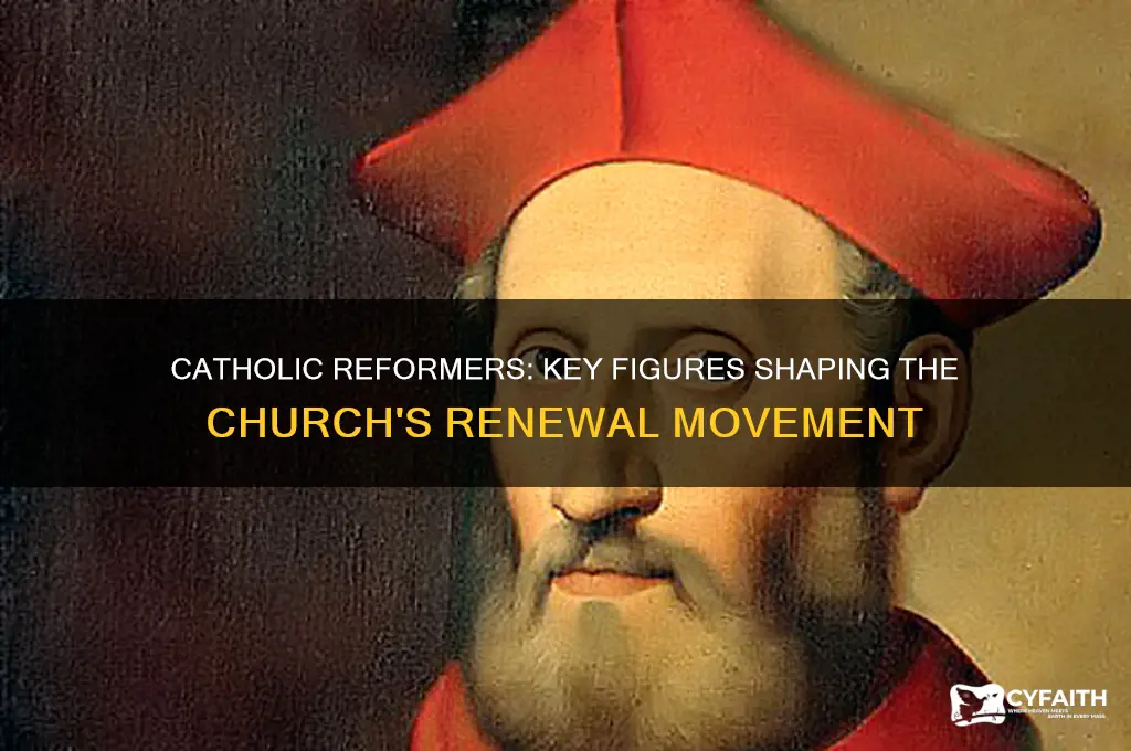 who were the catholic reformers