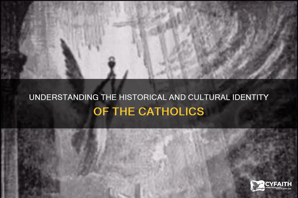 who were the catholics