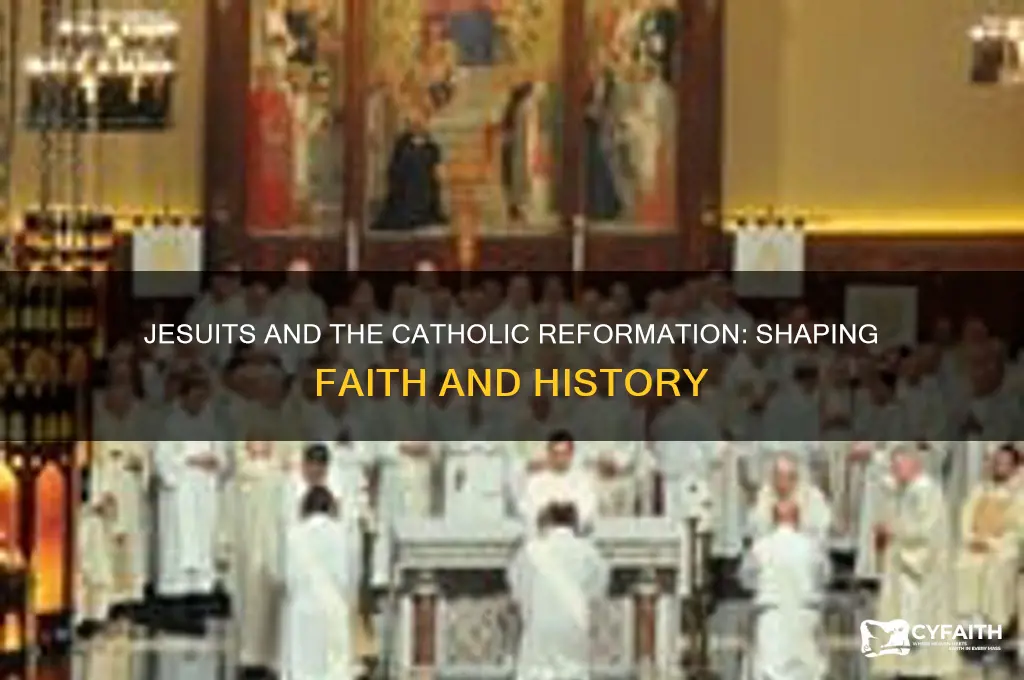 who were the jesuits catholic reformation