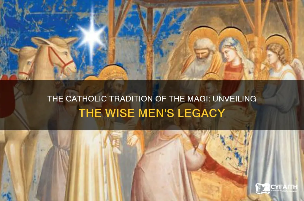 who were the magi catholic