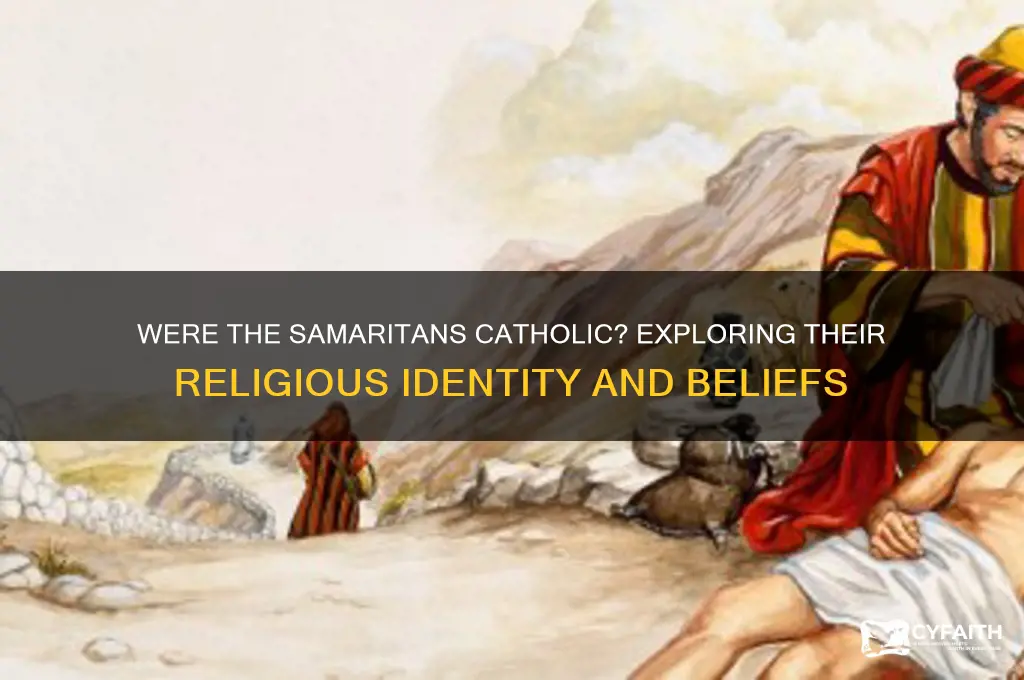 who were the samaritans catholic