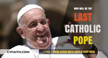 The Final Pontiff: Unraveling the Mystery of the Last Catholic Pope