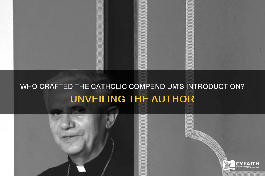 who write the catholic compendium intro