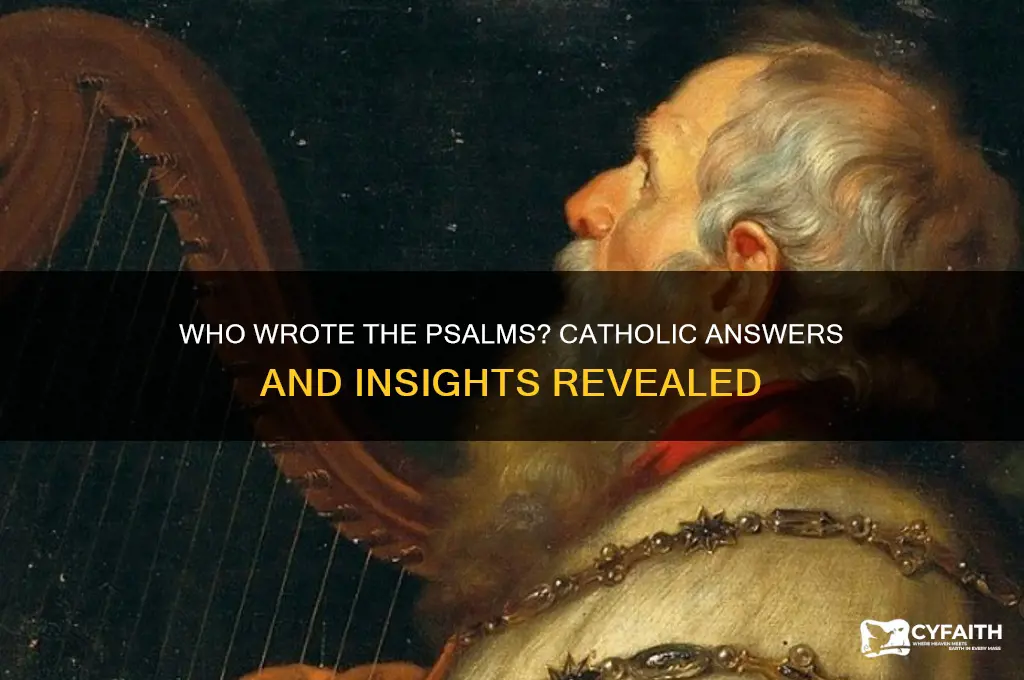 who wrote psalms catholic answers