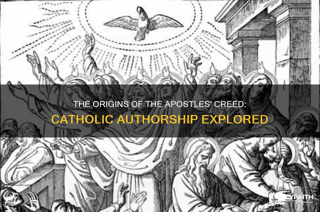 who wrote the apostles creed catholic