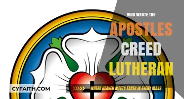 Exploring the Origins: Who Penned the Apostles' Creed in Lutheran Tradition?