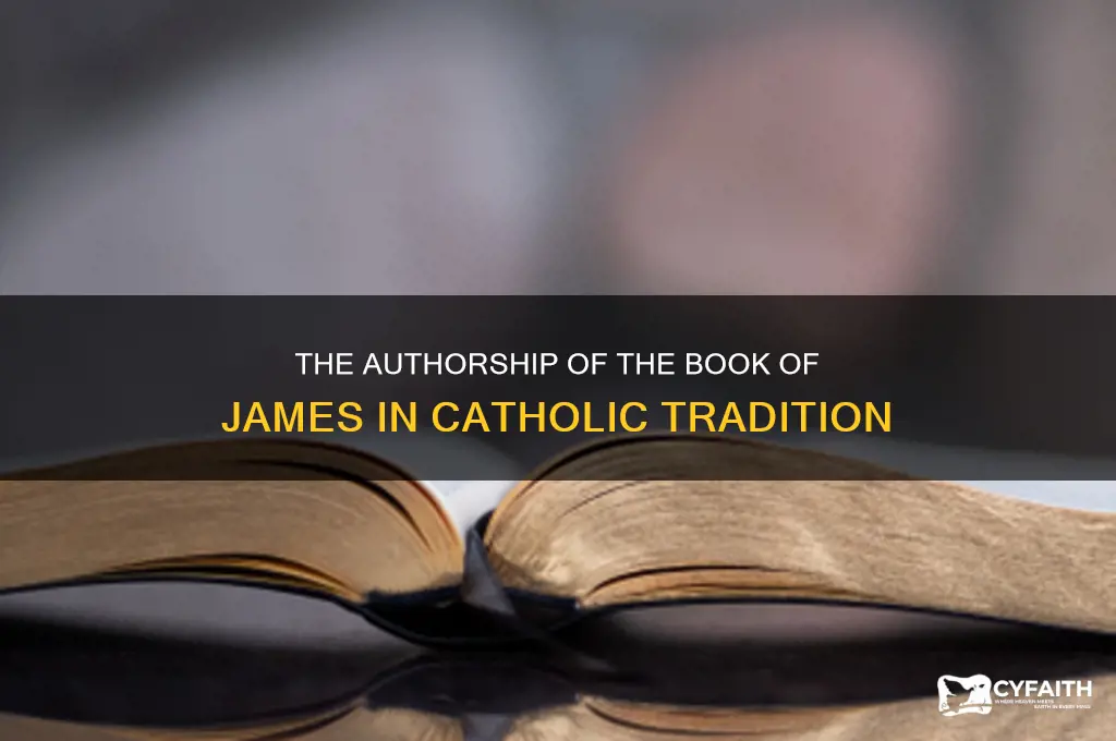 who wrote the book of james catholic