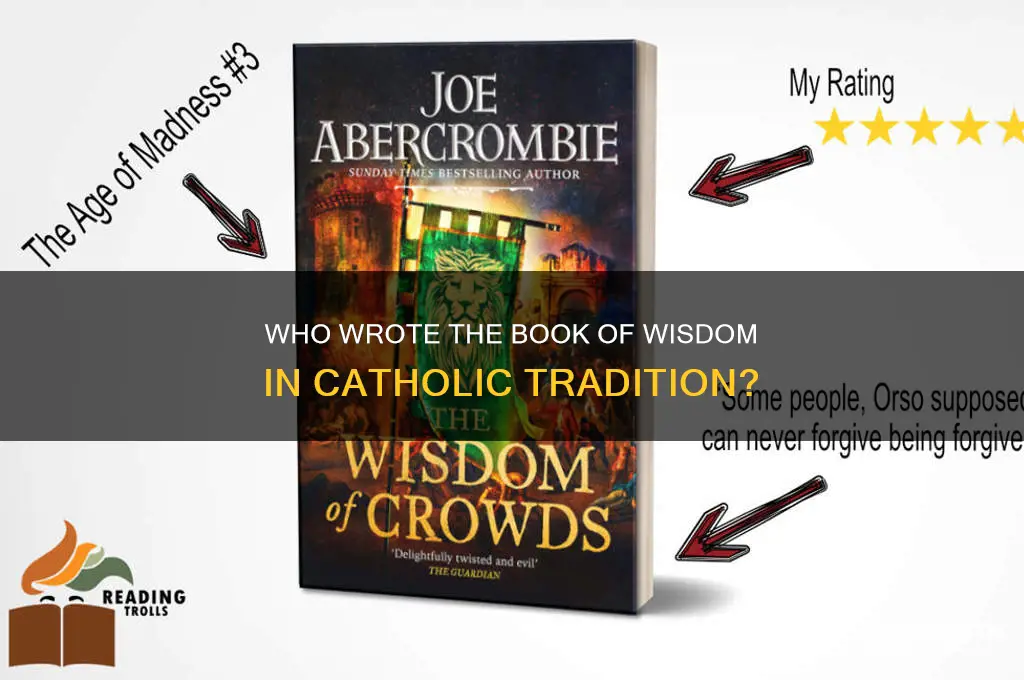 who wrote the book of wisdom catholic