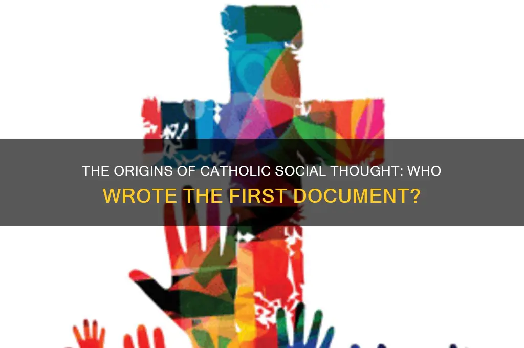 who wrote the first document of catholic social thought