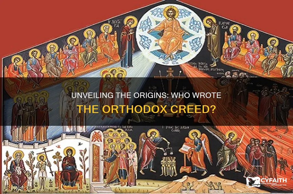 who wrote the orthodox creed