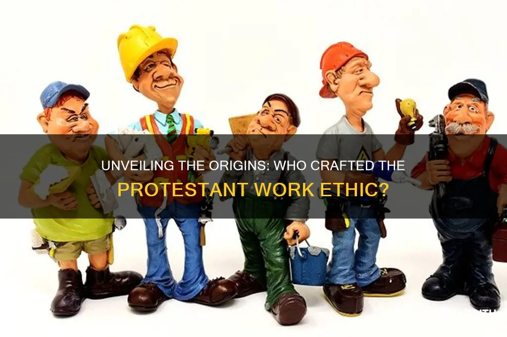 who wrote the protestant work ethic