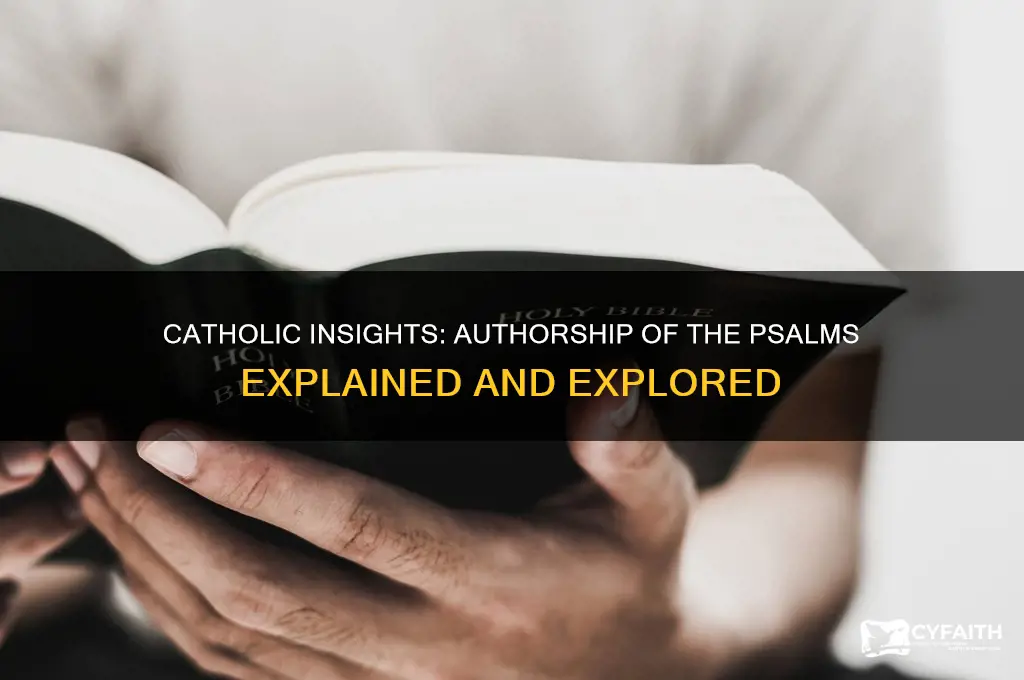 who wrote the psalms catholic answers