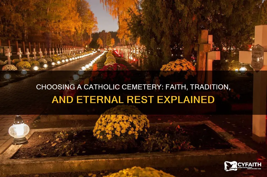 why a catholic cemetery