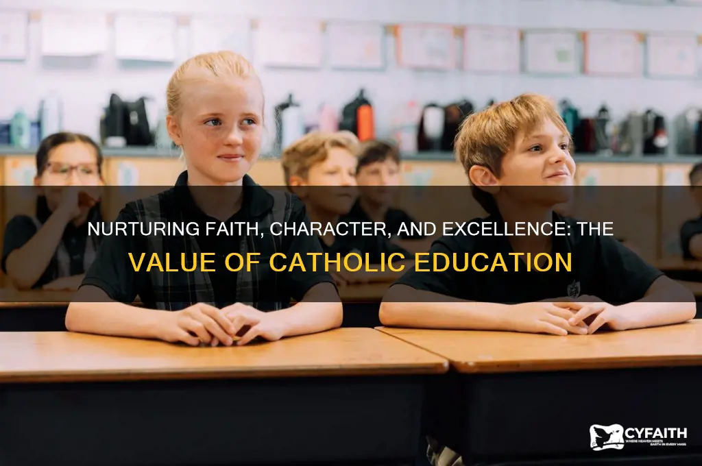why a catholic education is important
