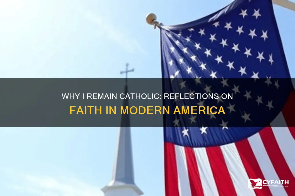 why am i still a catholic washington post