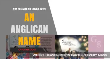 Why Asian Americans Choose Anglican Names: Identity and Assimilation Explored