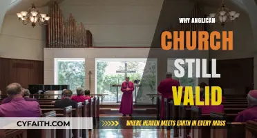 Why the Anglican Church Remains Relevant and Valid Today