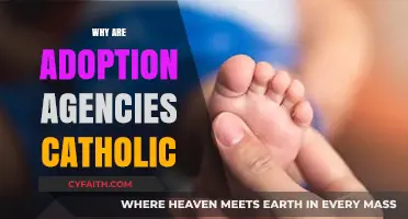 Catholic Adoption Agencies: Exploring Their Historical and Religious Roots