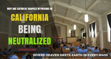 California Prisons Neutralizing Catholic Chapels: Religious Freedom Under Fire
