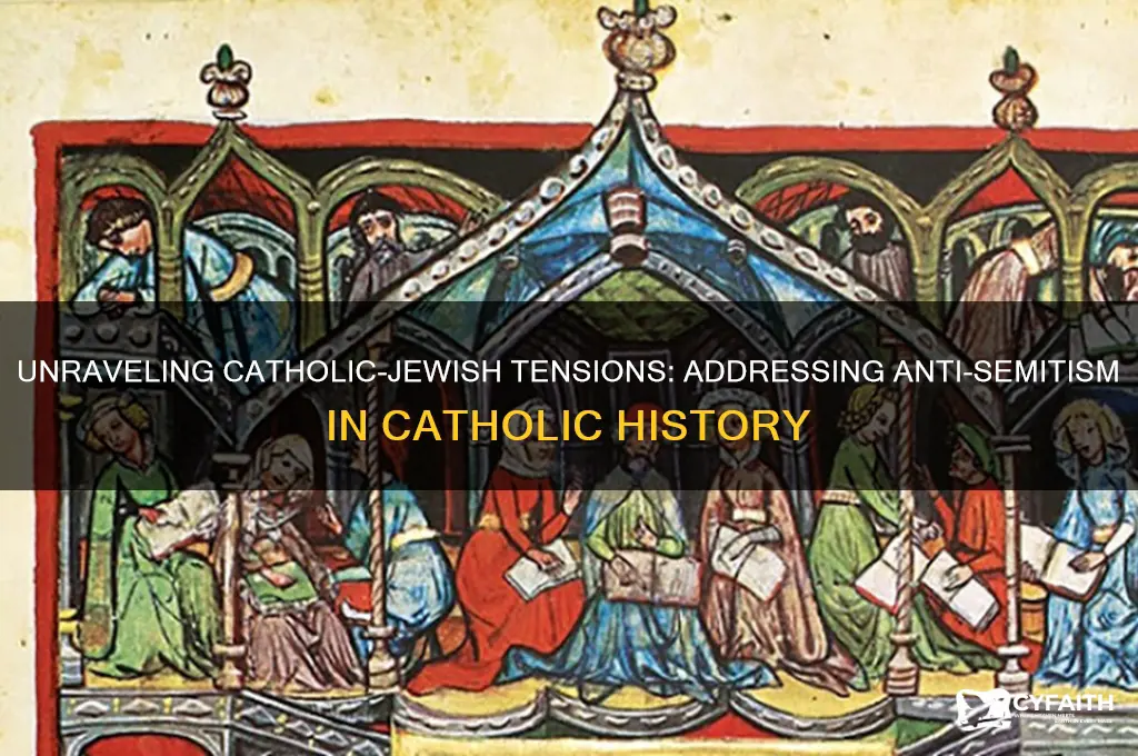 why are catholics anti semitic