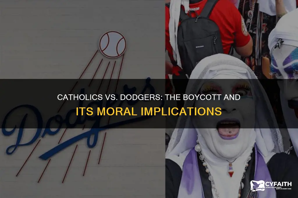 why are catholics boycotting the dodgers