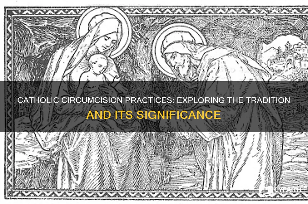 why are catholics circumcised