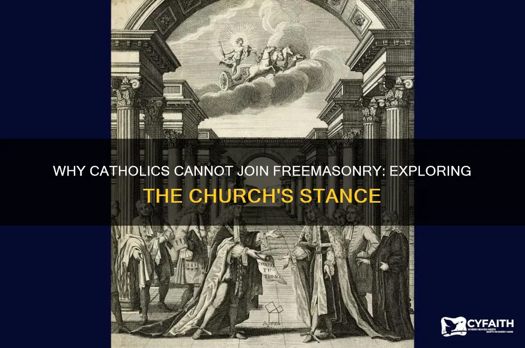 why are catholics forbidden to be masons