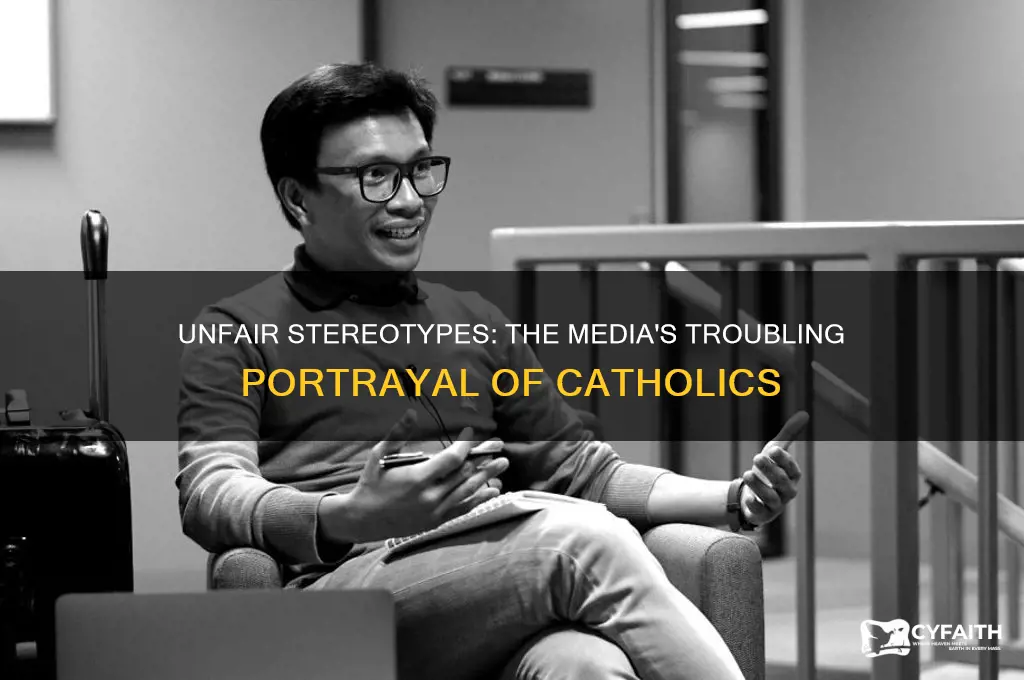 why are catholics portrayed so poorly in media