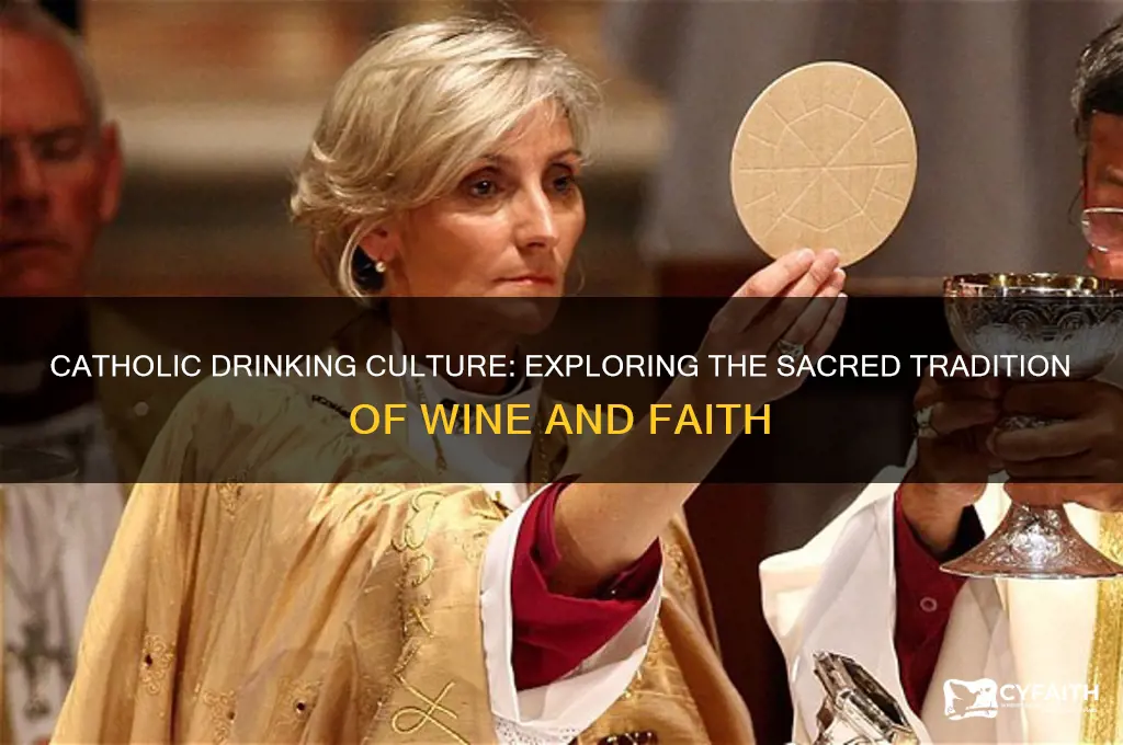 why are catholics so insistent on drinking