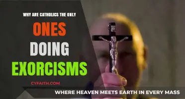 Why Catholics Lead Exorcisms: Exploring the Church's Unique Role