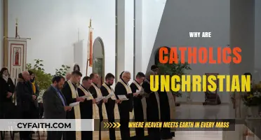 Are Catholics Truly Unchristian? Debunking Misconceptions and Unity in Faith