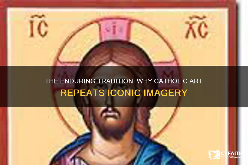 why are certain catholic paintings painted the same