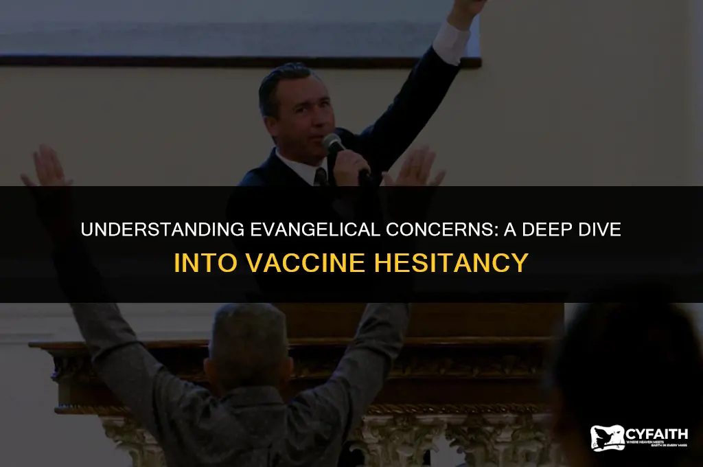 why are evangelicals against vaccines