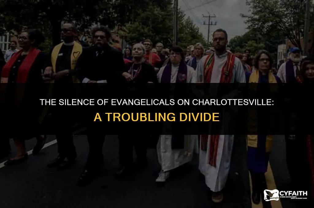why are evangelicals silent charlottesville
