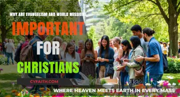 Spreading the Gospel: The Vital Role of Evangelism and Missions in Christianity