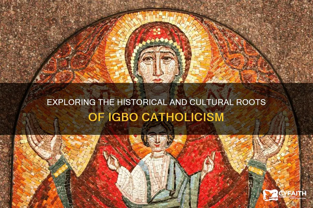 why are igbos catholic