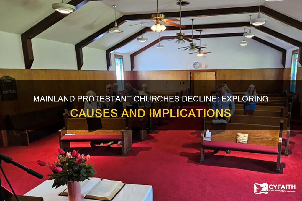 why are mainland protestant churches declining