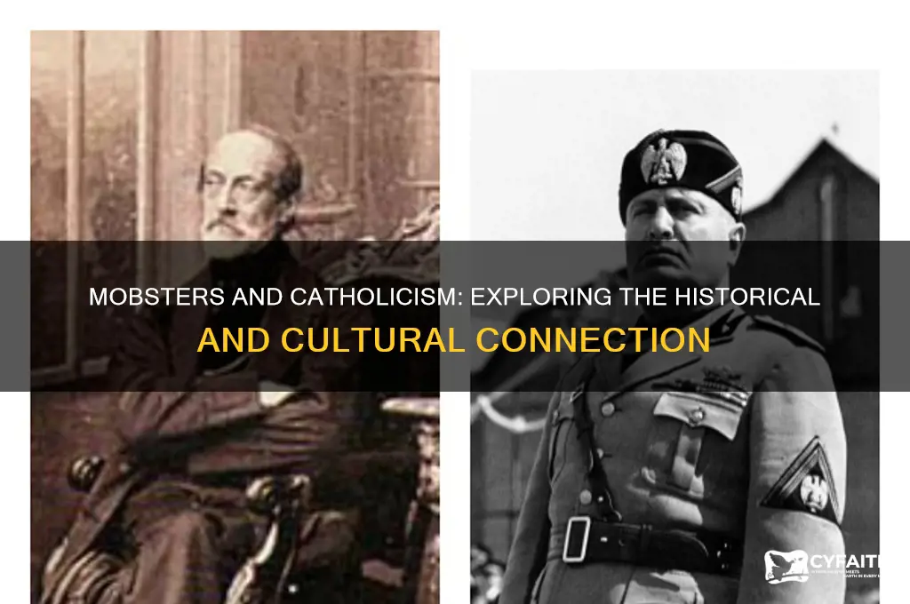 why are mobsters catholic