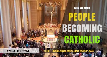 Rising Catholic Conversions: Exploring the Growing Appeal of Catholicism Today