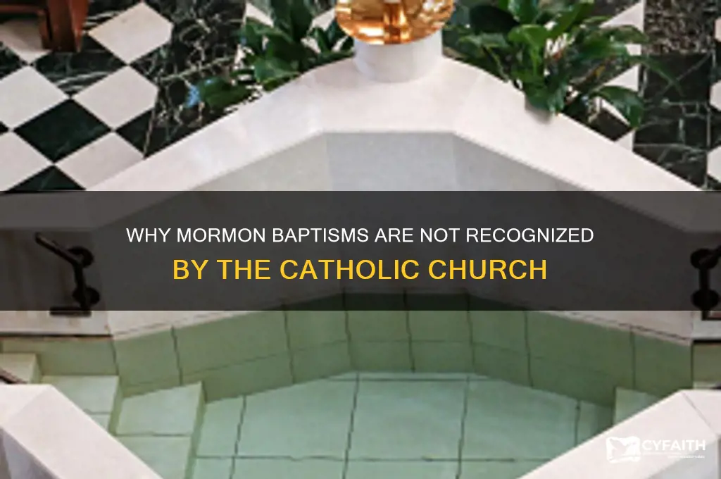 why are mormon baptisms invalid catholic