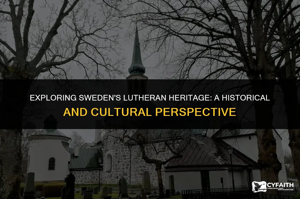 why are most swedes lutheran