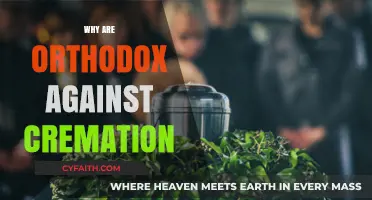 Orthodox Opposition to Cremation: Preserving Tradition and Sacred Burial Practices
