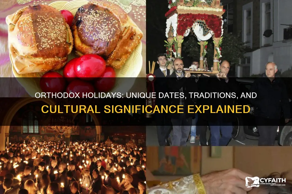 why are orthodox holidays different