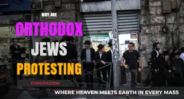 Orthodox Jewish Protests: Unraveling the Reasons Behind Their Outcry