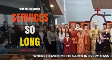 Understanding the Length of Orthodox Services: Tradition, Ritual, and Meaning