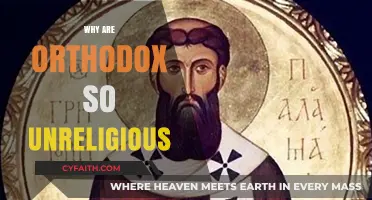 Orthodox Paradox: Exploring the Unreligious Tendencies Within Strict Traditions