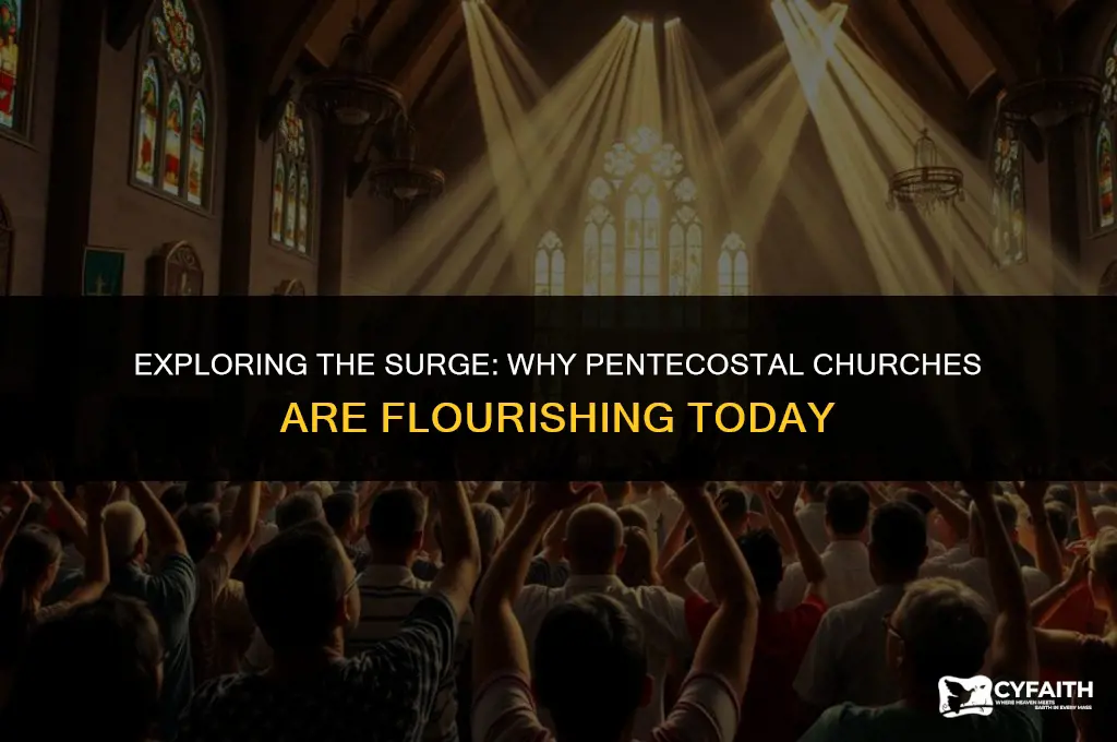 why are pentecostal churches growing